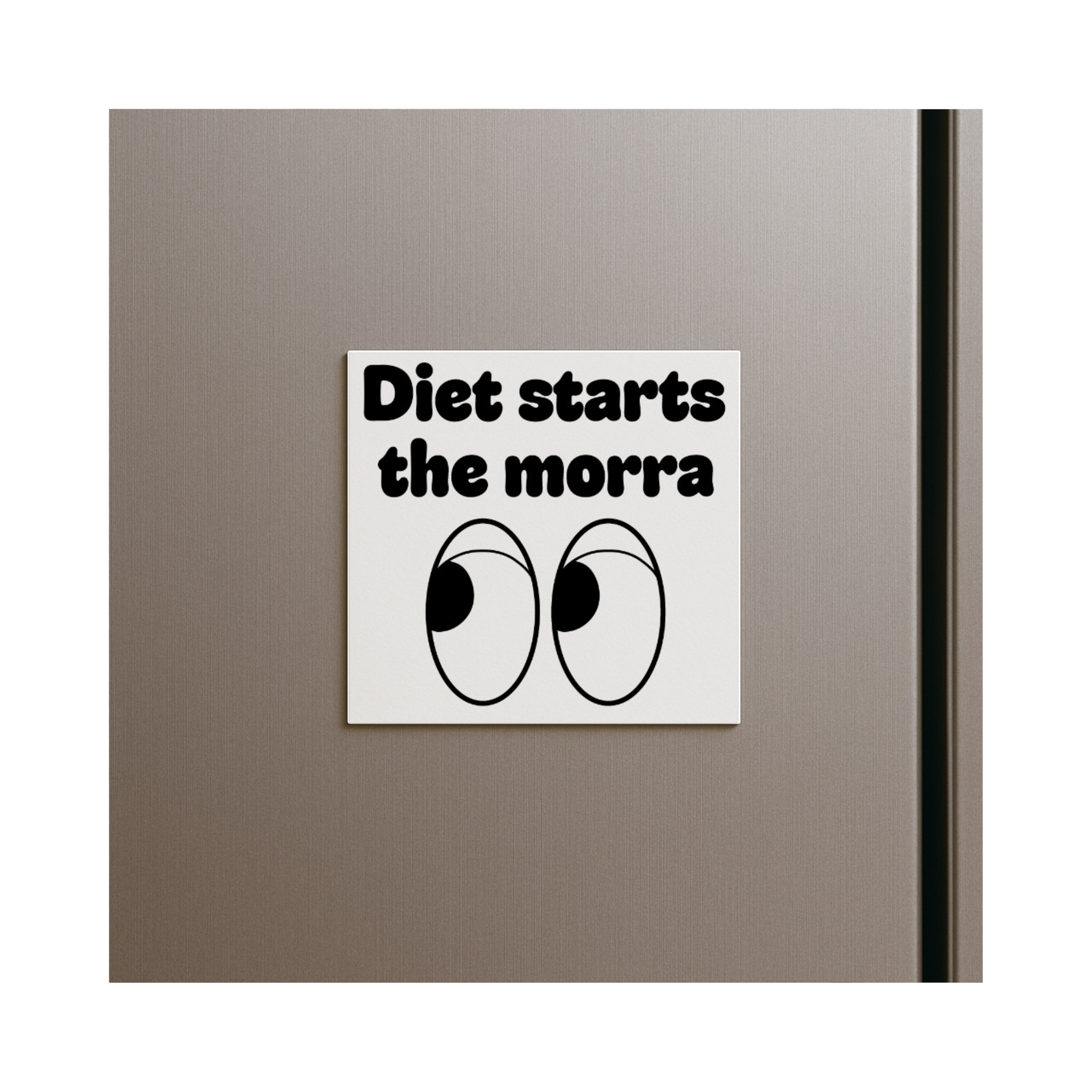“Diet Starts the Morra” Funny Scottish Fridge Magnet – Humour Gift