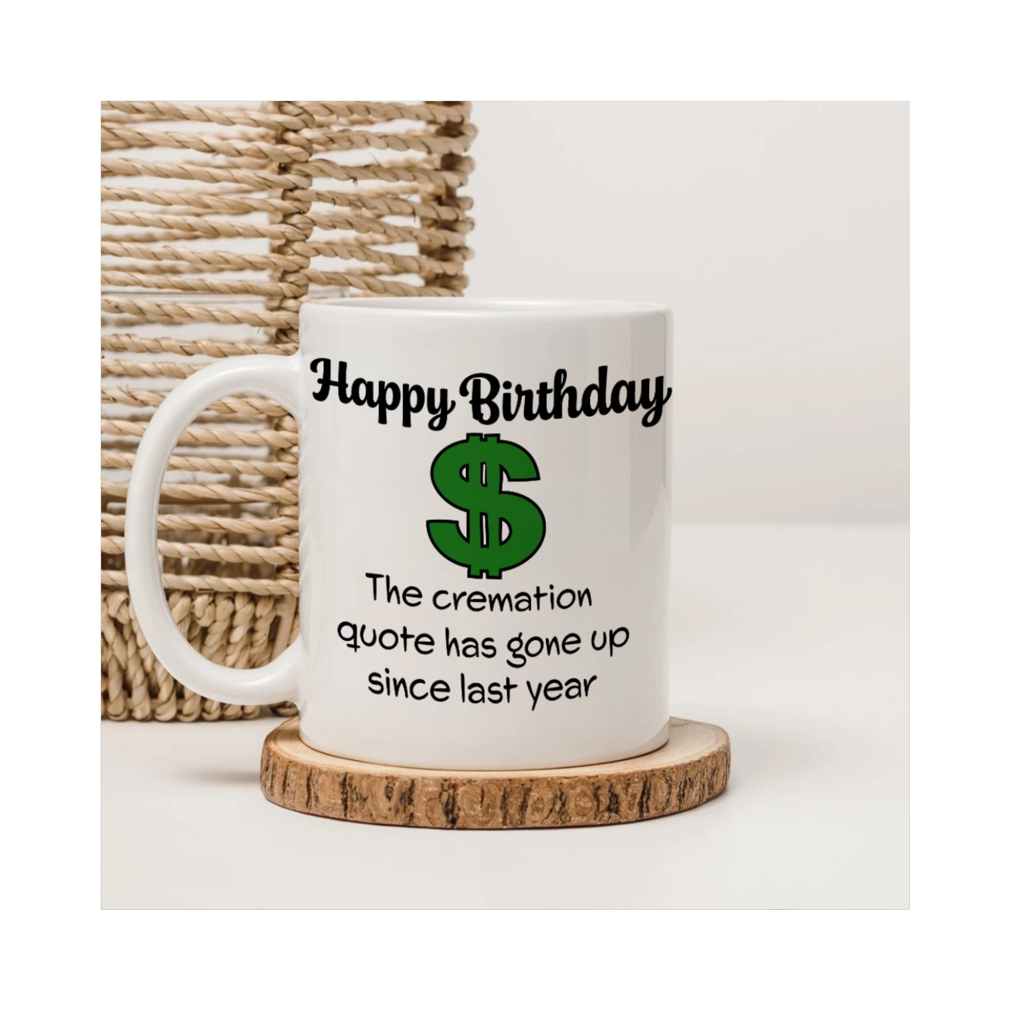 Dark Comedy Birthday Gift – Cremation Quote Mug