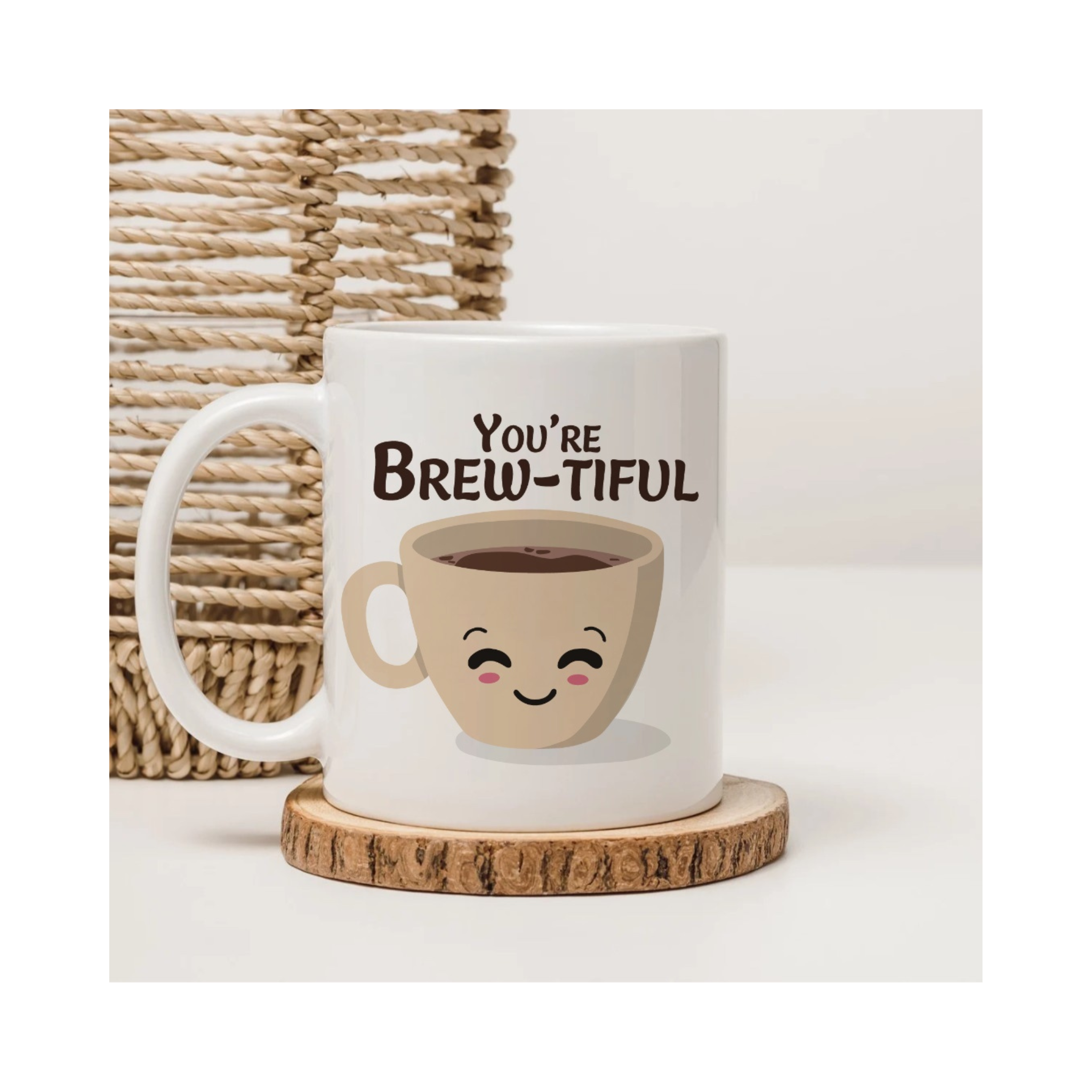 You’re Brew-tiful Mug – Cute Coffee Cup Gift for Coffee Lovers